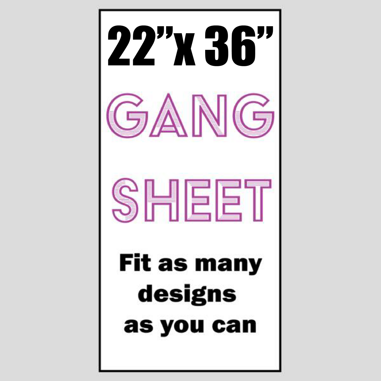 Full Color DTF Gang Sheet 22" x 36"