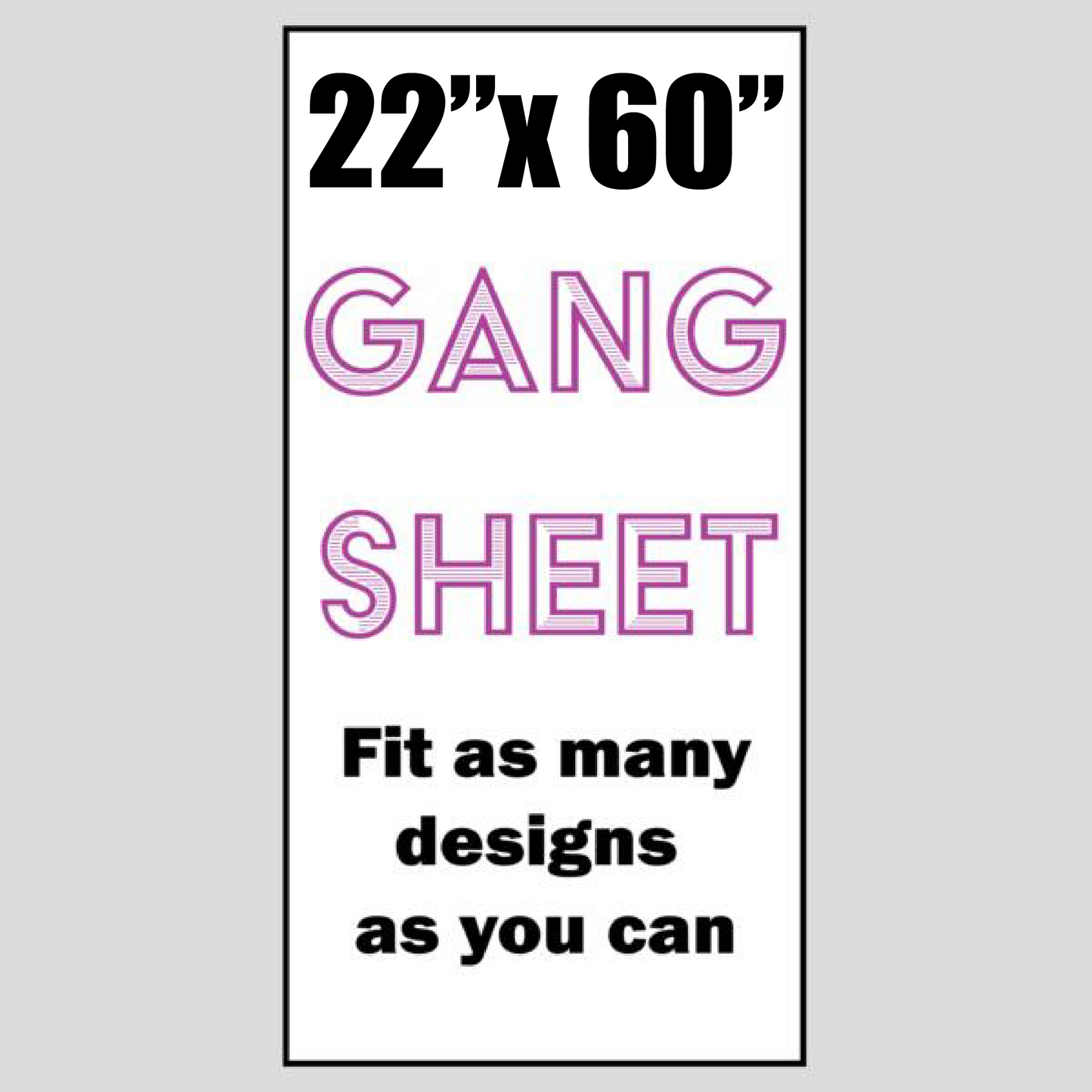 Full Color DTF Gang Sheet 22" x 60"